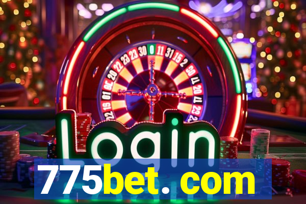 775bet. com